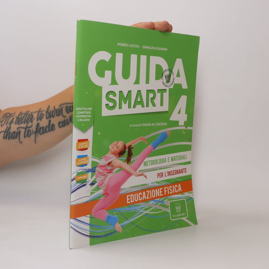 Gianluca Guarini Guida Smart 4. Educazione Fisica