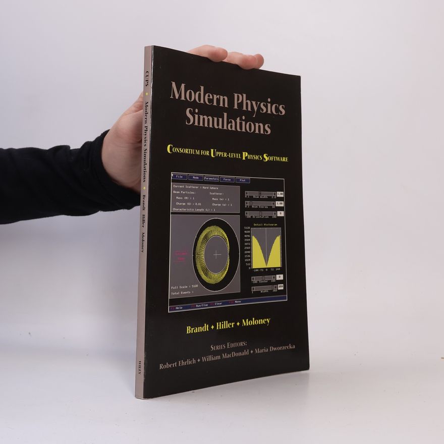 Consortium for Upper Level Physics Software Consortium for Upper-Level Physics Software: Modern Physics Simulations
