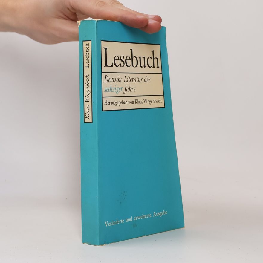 Klaus Wagenbach Lesebuch - Deutsche Literatur der sechziger Jahre