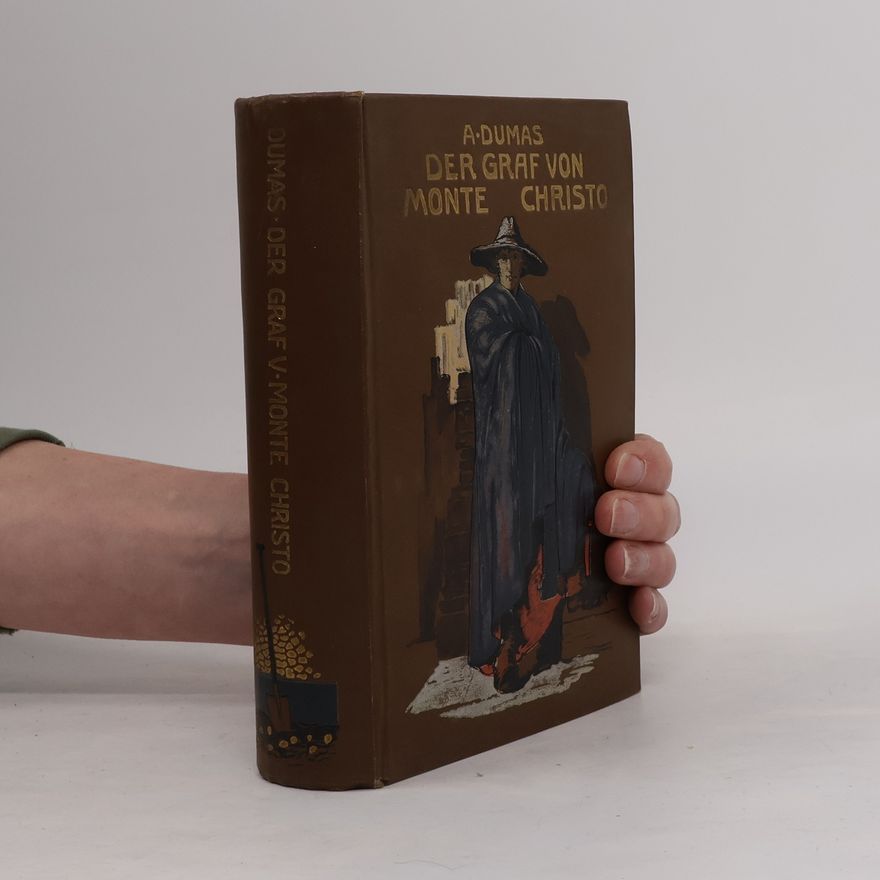 Alexandre Dumas Der Graf von Monte Christo