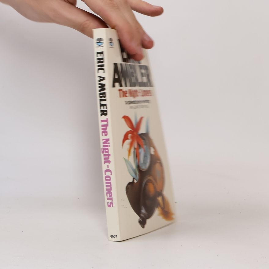Eric Ambler The Night-Comers