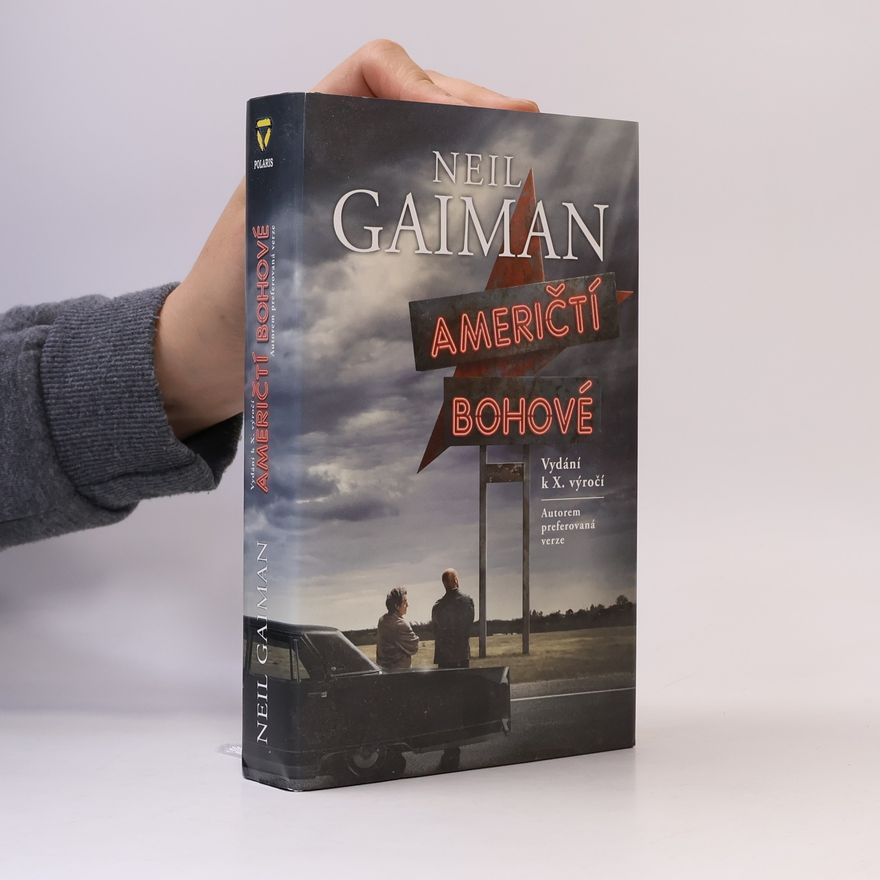 Neil Gaiman Američtí bohové