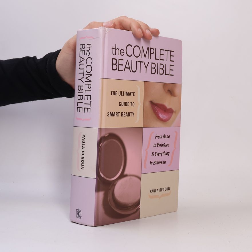 Paula Begoun The Complete Beauty Bible
