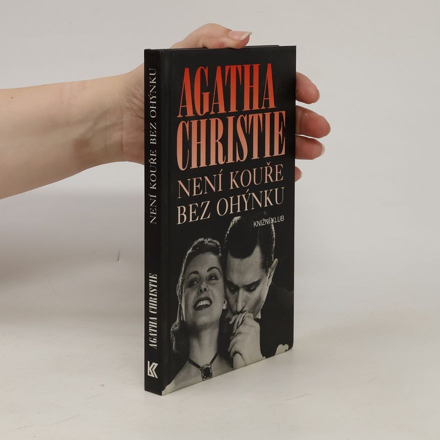 Agatha Christie Není kouře bez ohýnku