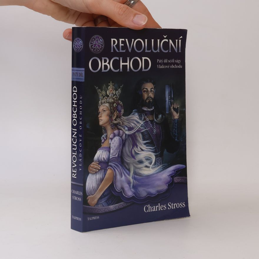 Charles Stross Revoluční obchod