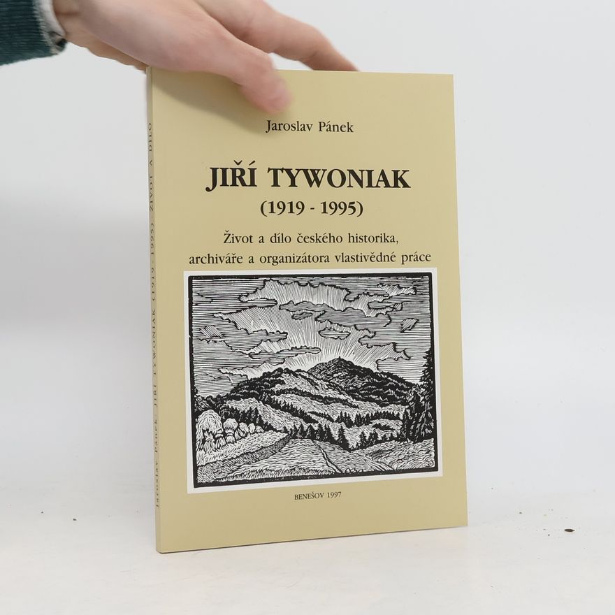 Jaroslav Pánek Jiří Tywoniak (1919-1995)