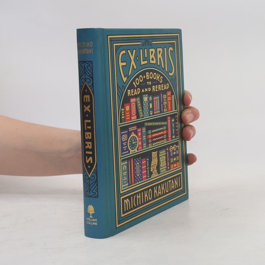 Dana Tanamachi Ex libris : 100 books for everyone's bookshelf