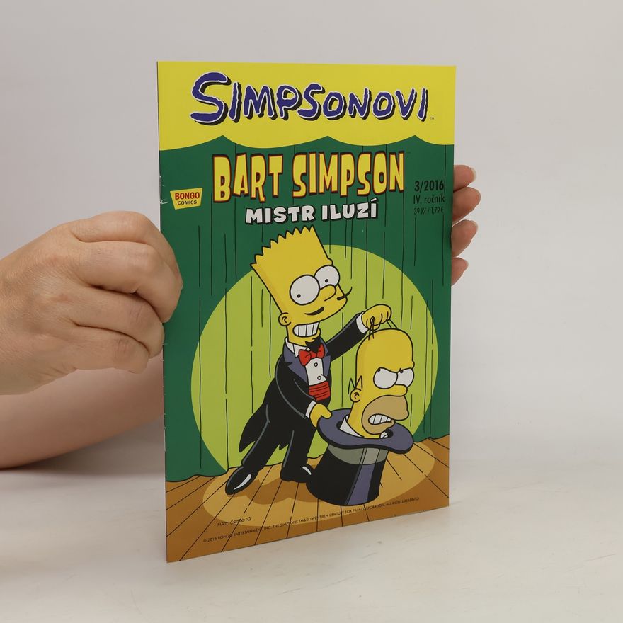 Matt Groening Simpsonovi. Bart Simpson mistr iluzí 3/2016