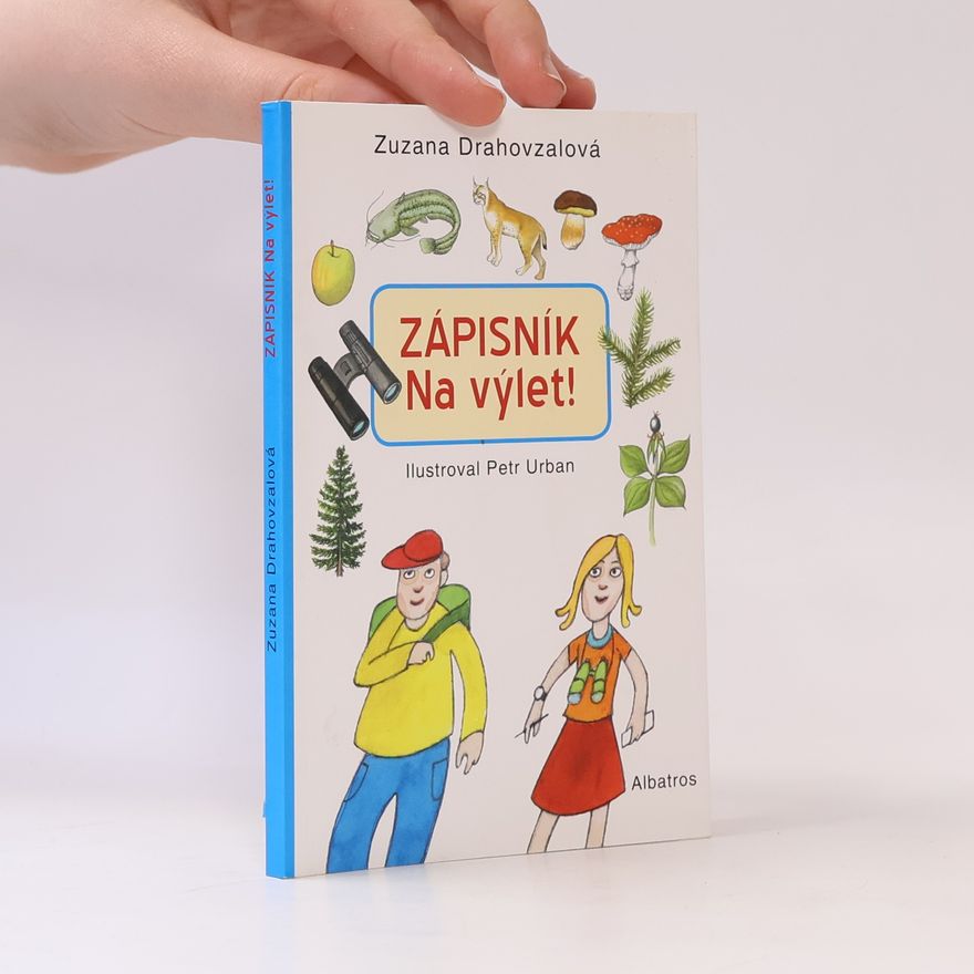 Zuzana Drahovzalová Zápisník na výlet!