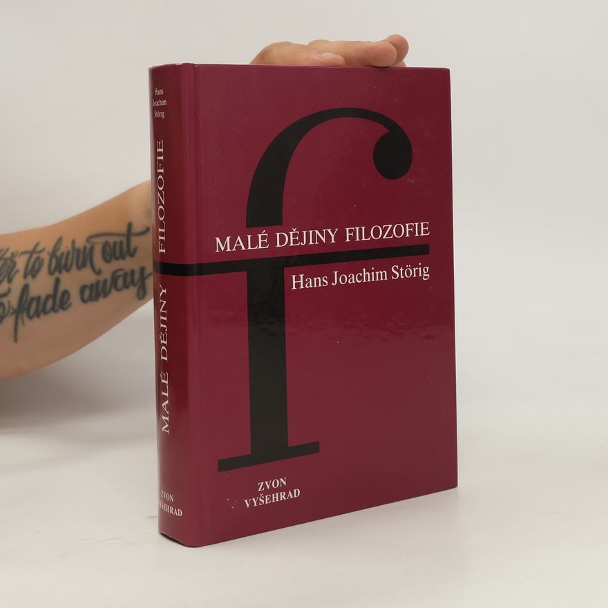 Hans Joachim Störig Malé dějiny filozofie