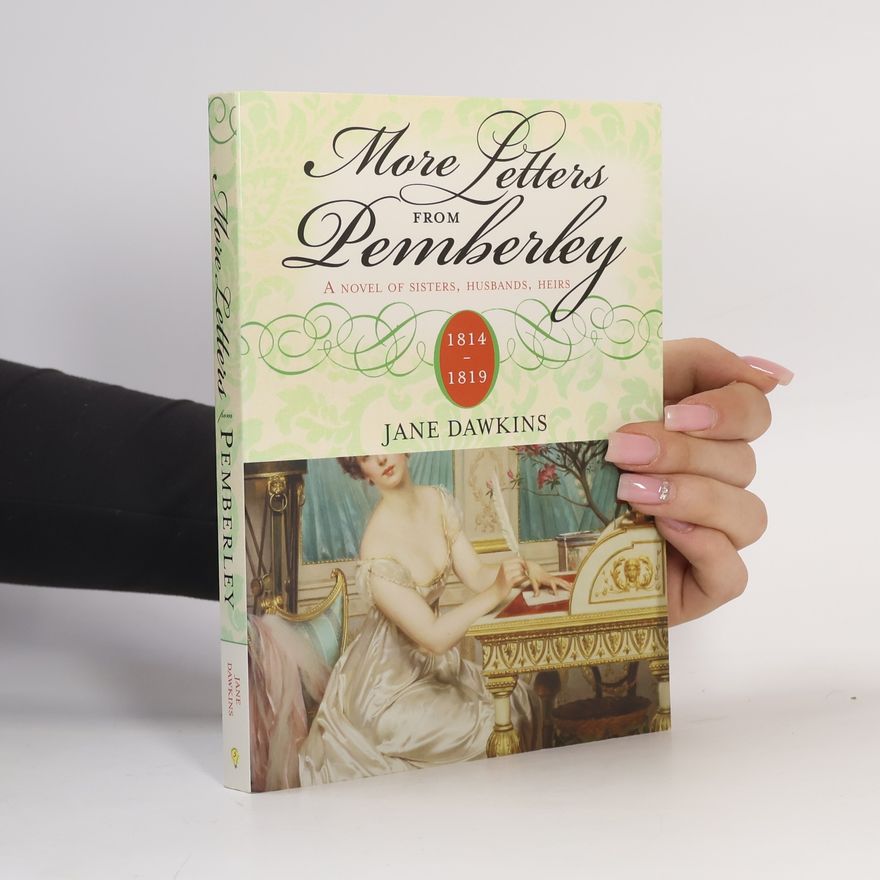Jane Dawkins More Letters from Pemberley