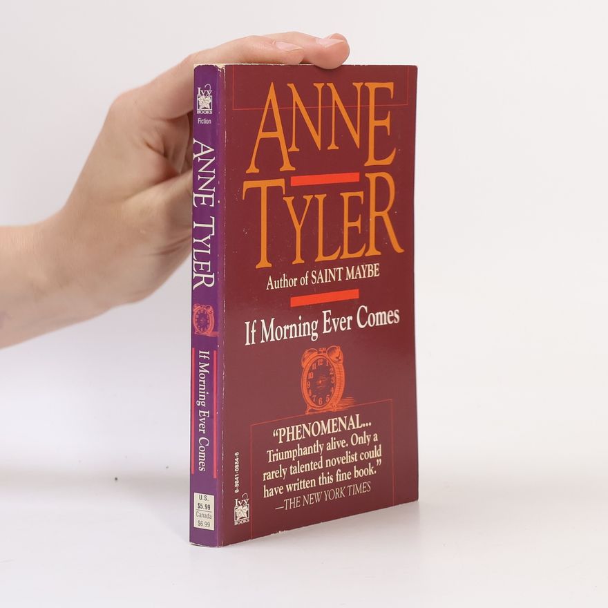 Anne Tyler If Morning Ever Comes