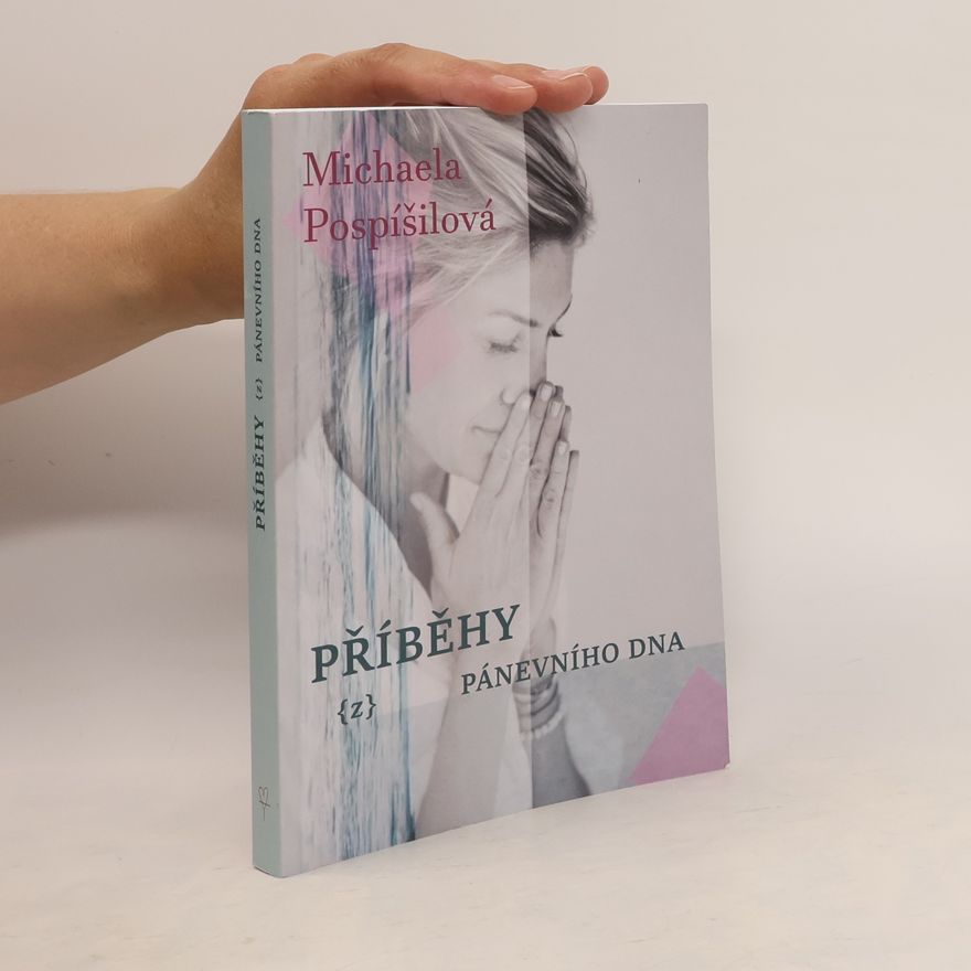 Michaela Pospíšilová Příběhy z pánevního dna