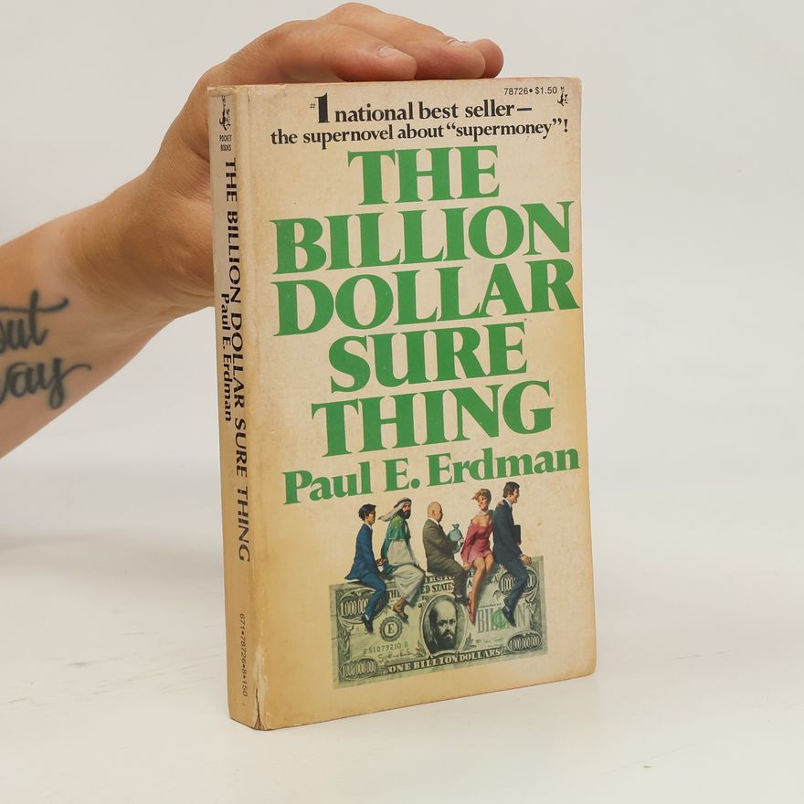 Paul Erdman The Billion Dollar Sure Thing