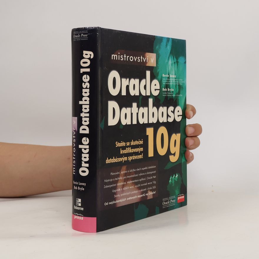 Bob Bryla Mistrovství v Oracle Database 10g