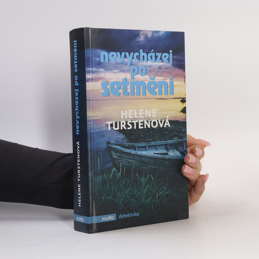 Helene Tursten Nevycházej po setmění