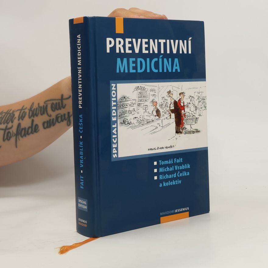 Michal Vrablík Preventivní medicína