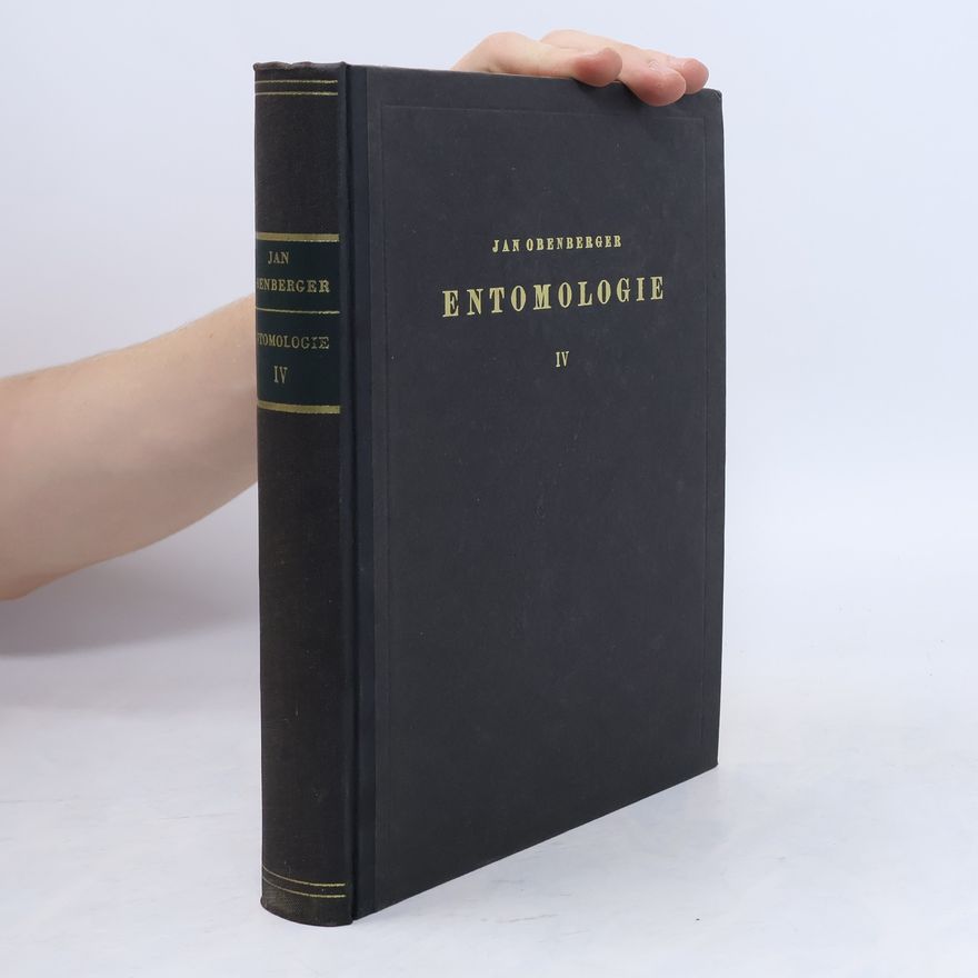 Jan Obenberger Entomologie IV.