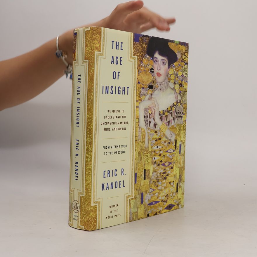 Eric Kandel The Age of Insight. Das Zeitalter der Erkenntnis, englische Ausgabe