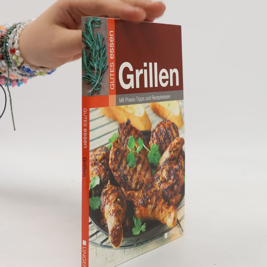 Autorenkollektiv Gutes essen: Grillen