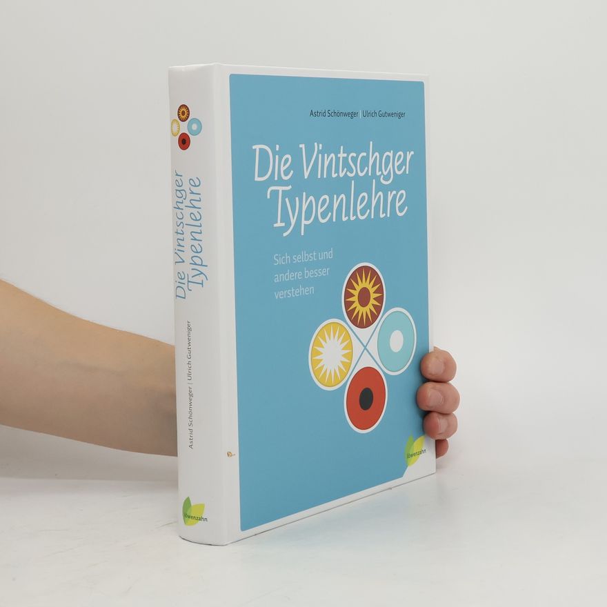 Astrid Schönweger Die Vintschger Typenlehre