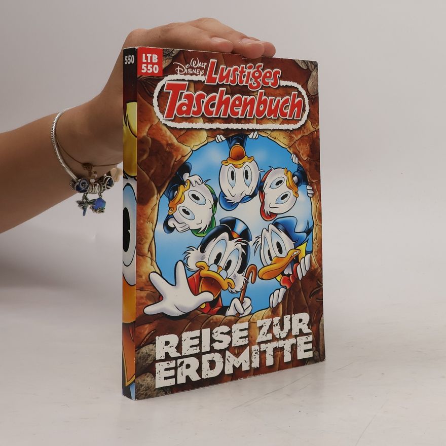 Walt Disney Lustiges Taschenbuch 550. Reise zur Erdmitte