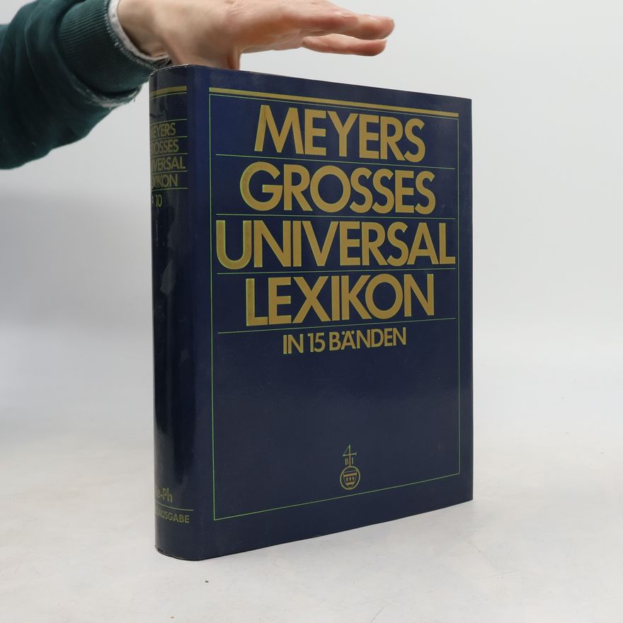 Kolektiv autorů Meyers grosses Universal-Lexikon in 15 Bänden. Band 10