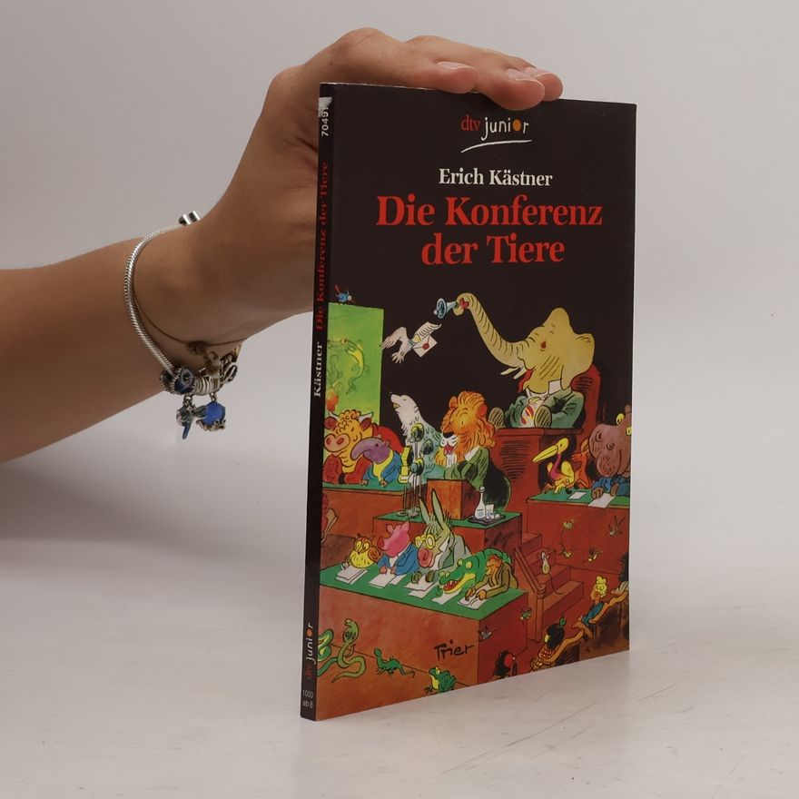 Erich Kästner Die Konferenz der Tiere