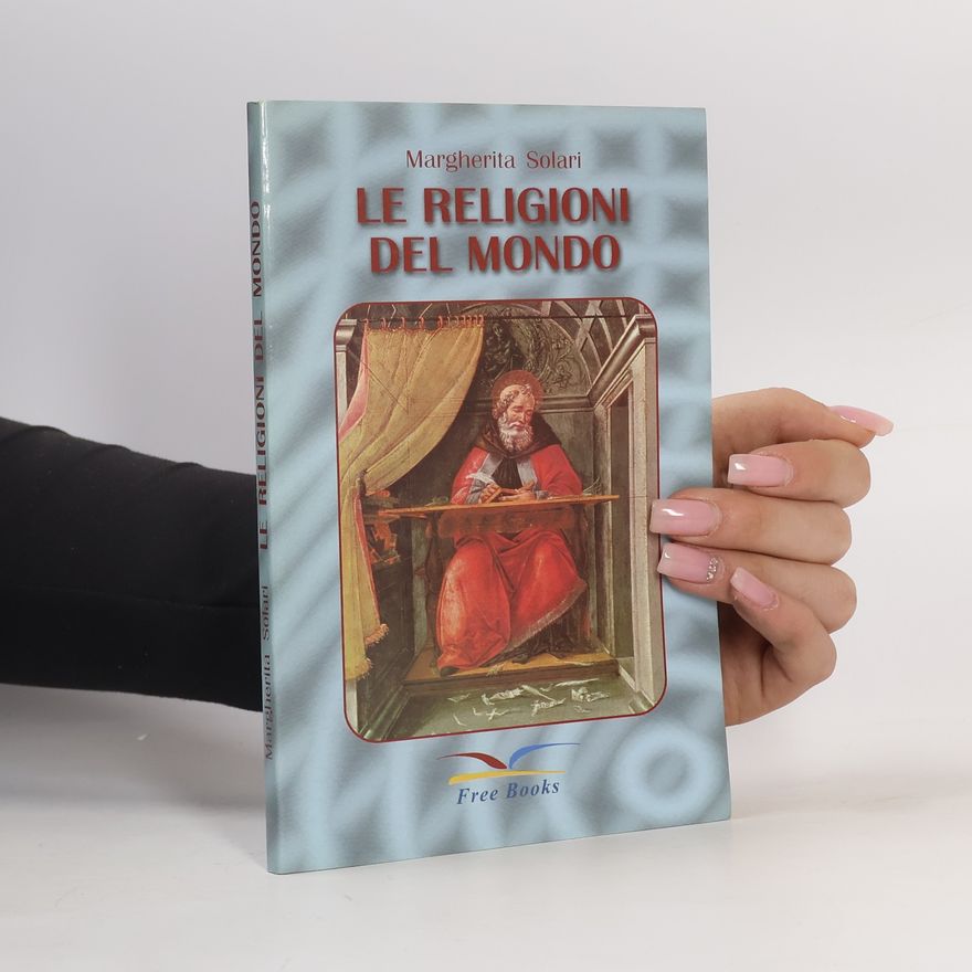 Margherita Solari Le religioni del mondo
