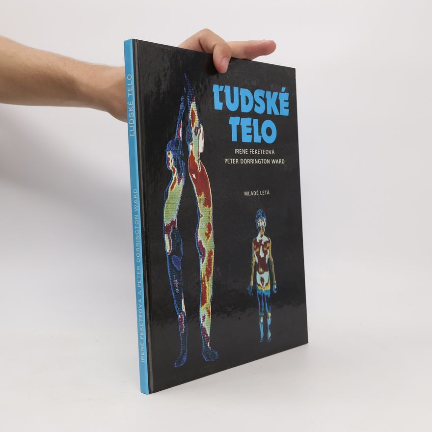 Irene Fekete Ľudské telo