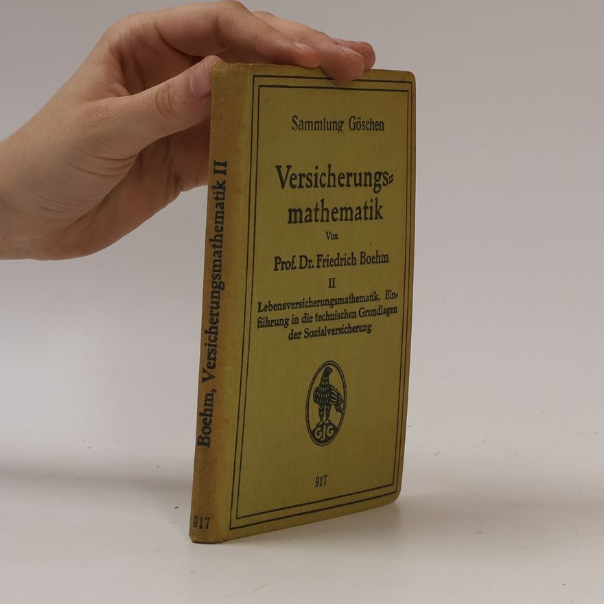 Friedrich Boehm Versicherungsmathematik II