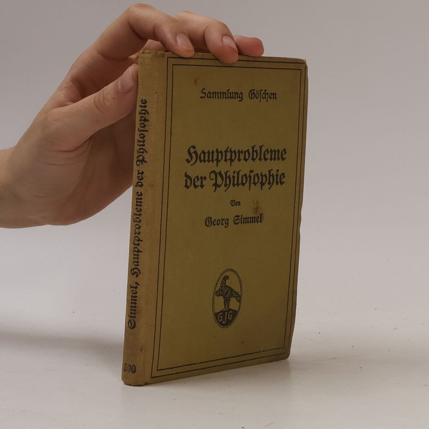 Georg Simmel Hauptprobleme der Philosophie