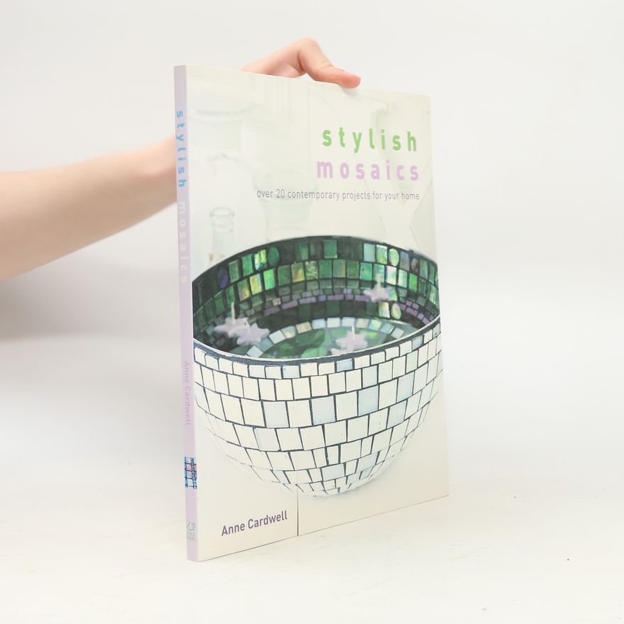 Anne Cardwell Stylish Mosaics
