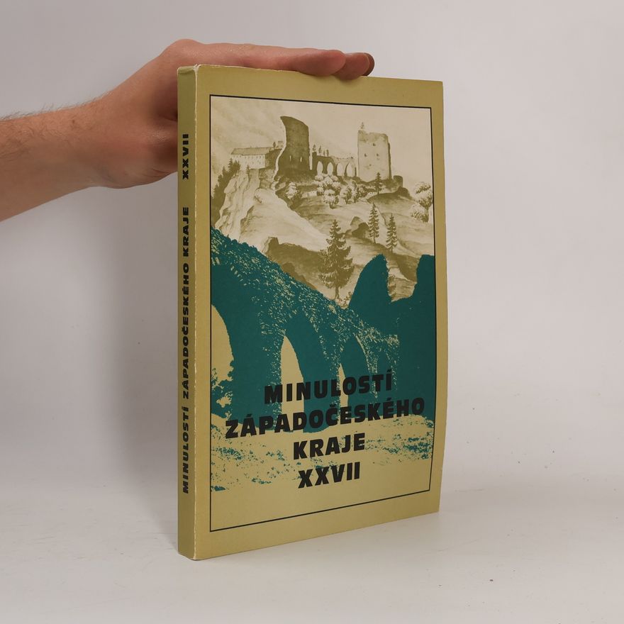 Ivan Martinovský Minulostí Západočeského kraje. XXVII