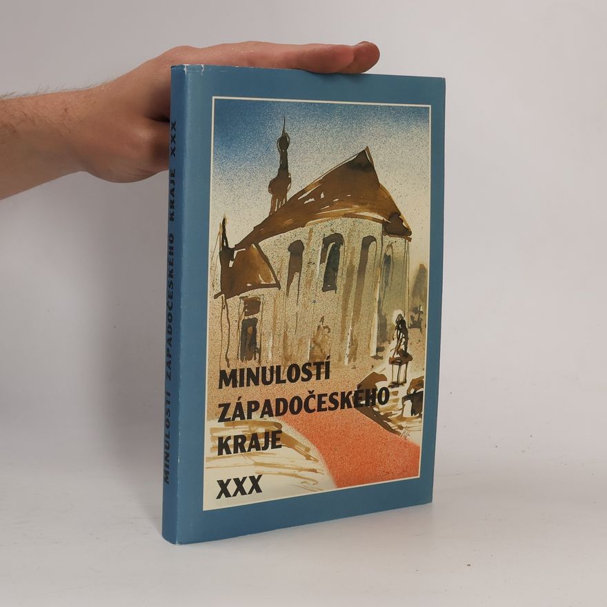Ivan Martinovský Minulostí Západočeského kraje. XXX