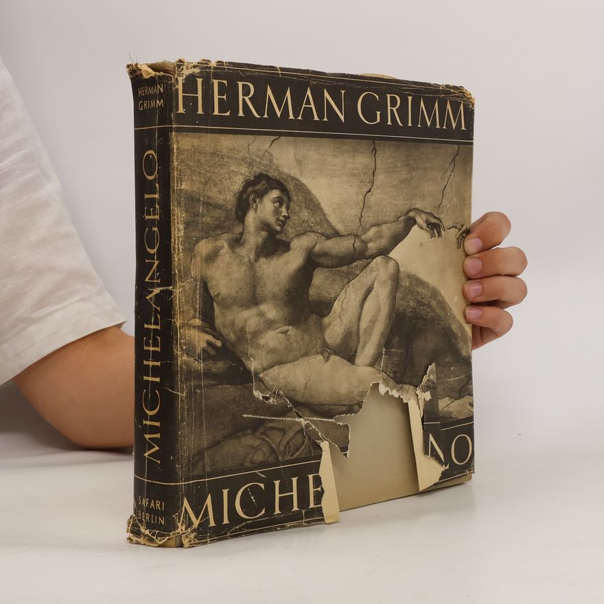 Herman Grimm Michelangelo