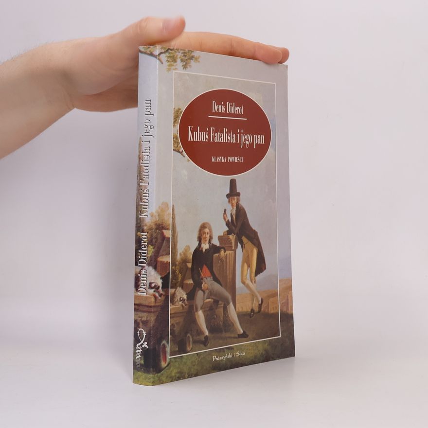 Denis Diderot Kubuś Fatalista i jego pan