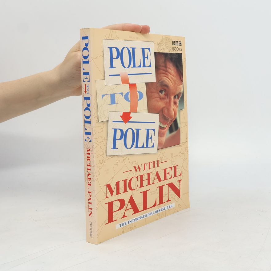 Michael Palin Pole to Pole