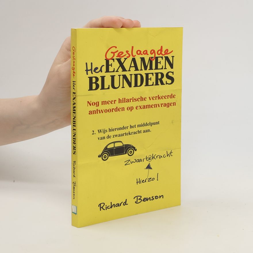 Richard Benson Geslaagde herexamenblunders