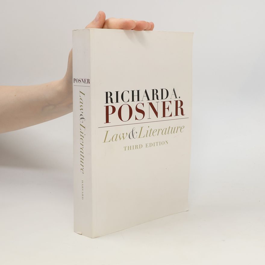 Richard A. Posner Law and Literature