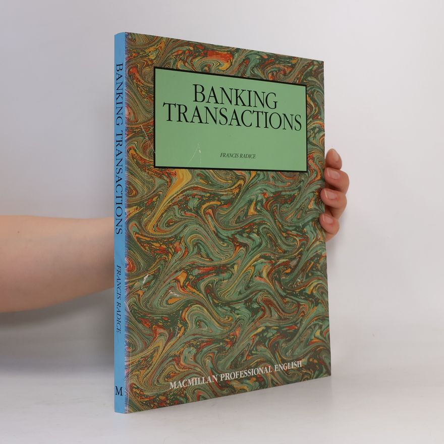 Francis Radice Banking Transactions