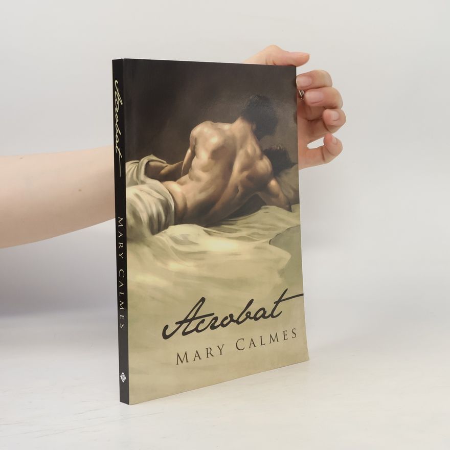 Mary Calmes Acrobat