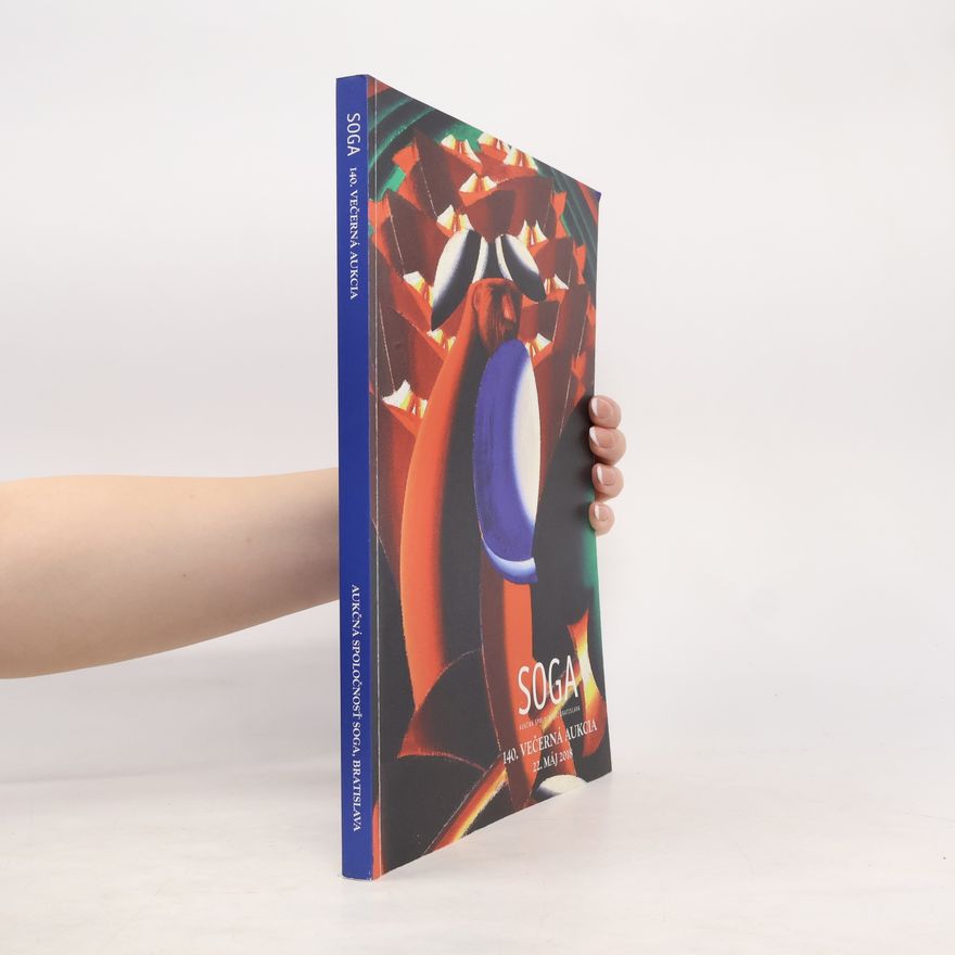 Collectif d'auteurs Soga. 140. večerná aukcia. 22. máj 2018