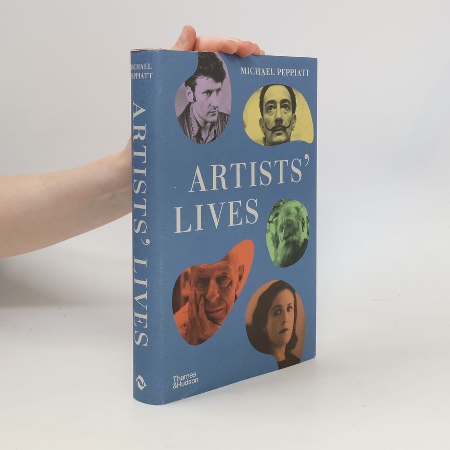 Michael Peppiatt Artists' Lives