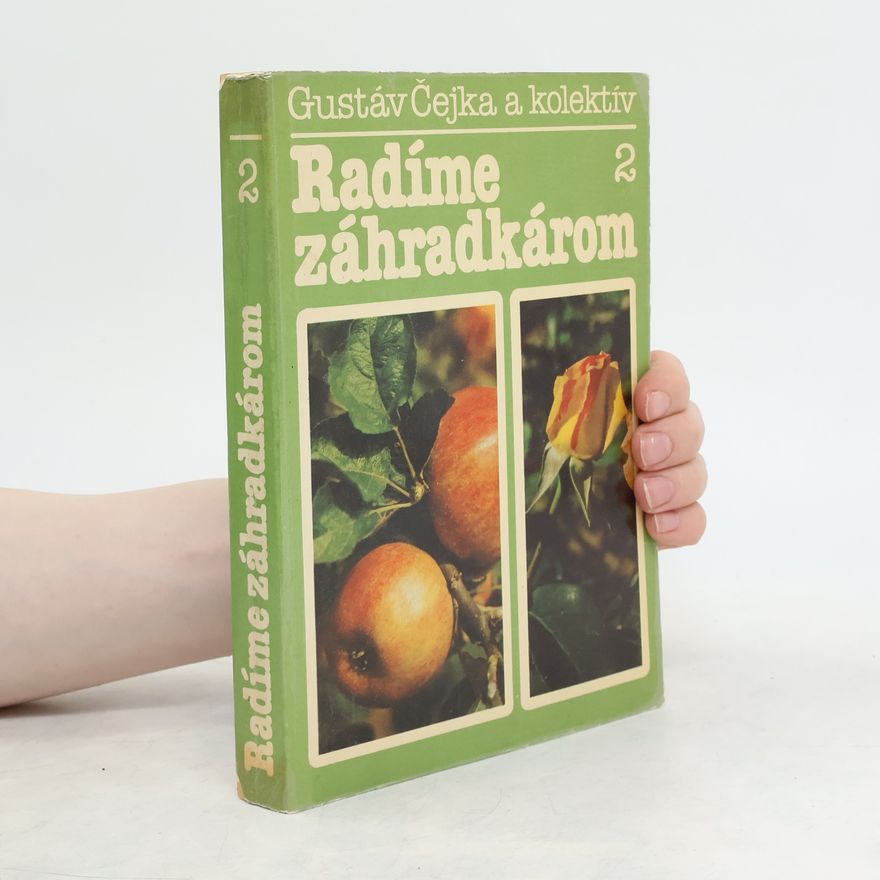 Gustáv Čejka Radíme záhradkárom 2