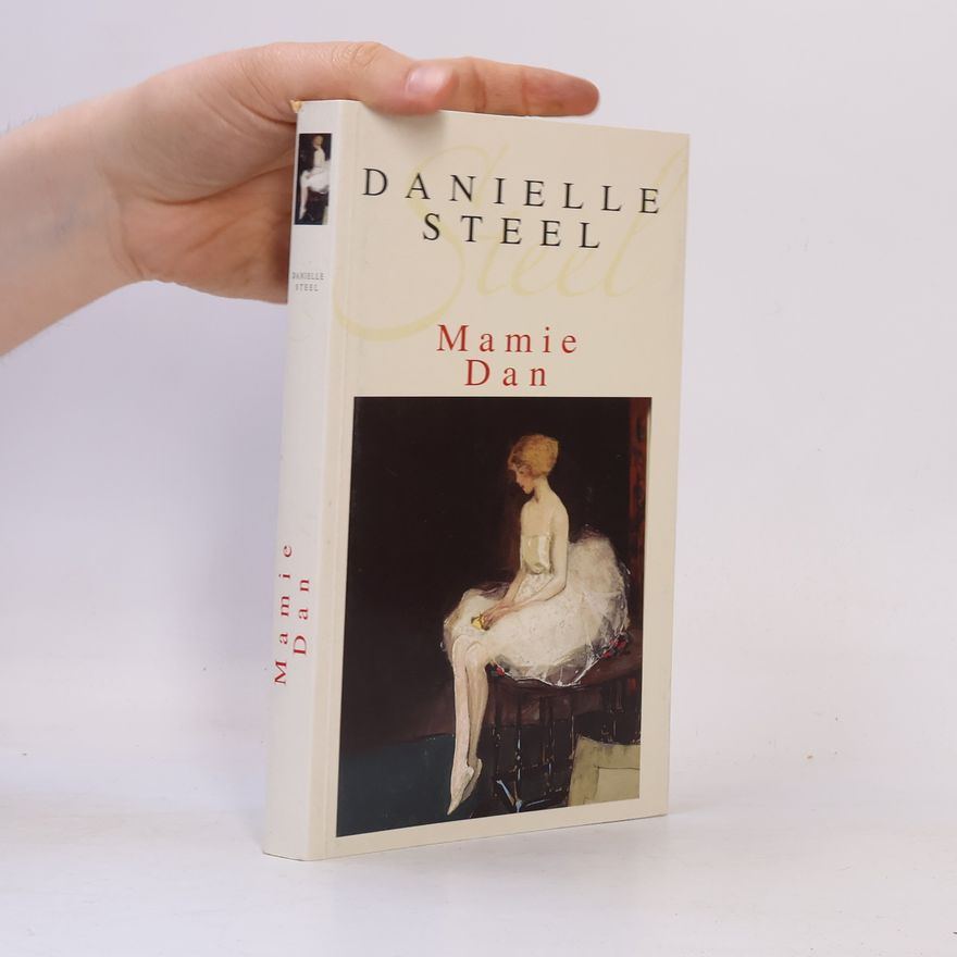 Danielle Steelová Mamie Dan