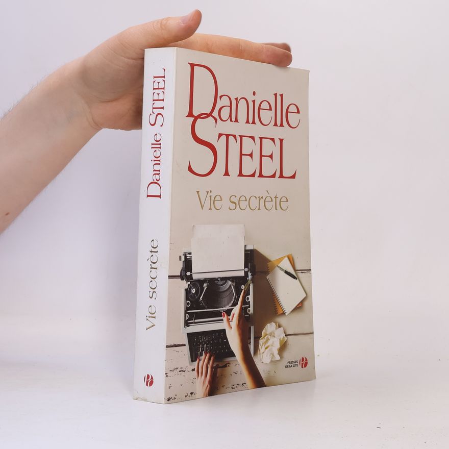 Danielle Steel Vie secrète