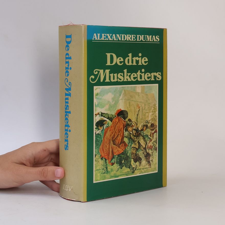 Alexandre Dumas De drie musketiers