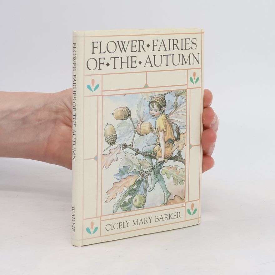 Cicely Mary Barker Flower Fairies of the Autumn