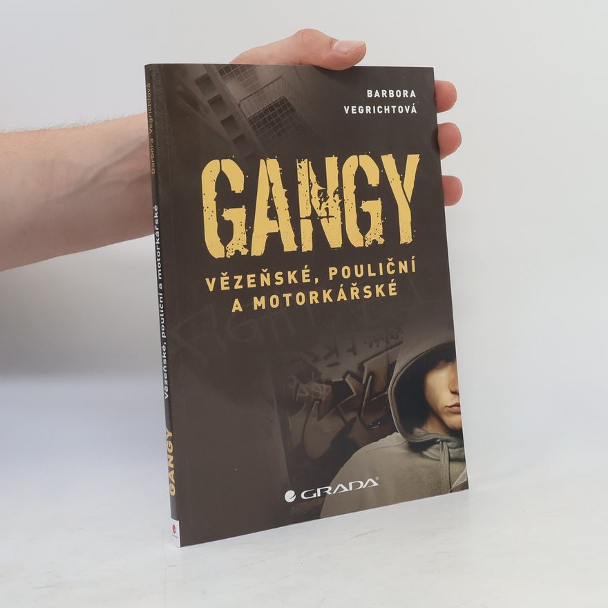 Barbora Vegrichtová Gangy